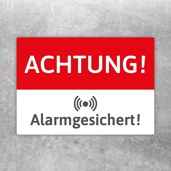 Aufkleber mit der Aufschrift Achtung Alarmgesichert für geschützte Eingänge und Sicherheitsbereiche.