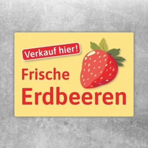 Aufkleber mit Erdbeermotiv und dem Hinweis „Verkauf hier! Frische Erdbeeren“ für den direkten Verkauf.