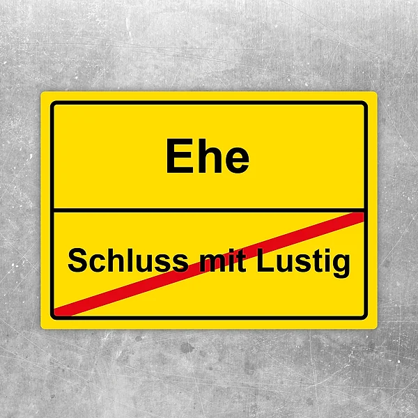 Aufkleber mit dem Text Schluss mit Lustig und Bezug zu Ehe und Hochzeit.