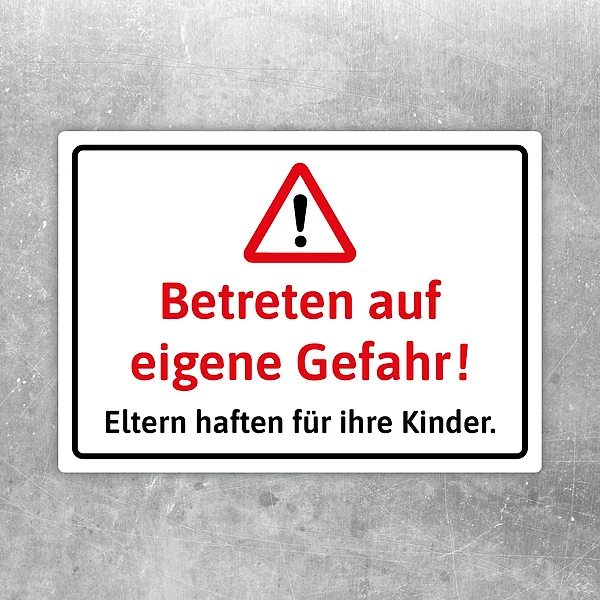 Aufkleber mit Warnsymbol und dem Text Betreten auf eigene Gefahr für sensible Bereiche.
