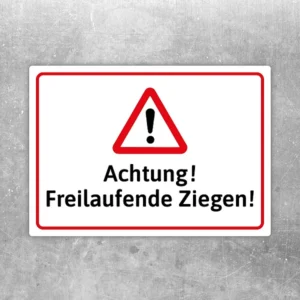Achtung Freilaufende Ziegen Aufkleber mit Warnsymbol für Weide und Hof