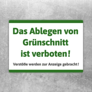 Aufkleber mit dem Hinweis, dass das Ablegen von Grünschnitt verboten ist.