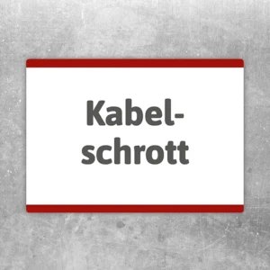 Kabelschrott Aufkleber mit deutlicher Beschriftung zur Kennzeichnung von Sammelstellen.