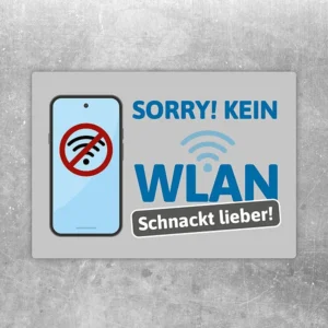 Kein WLAN Aufkleber mit Smartphone- und WLAN-Symbol sowie dem Spruch „Schnackt lieber!“