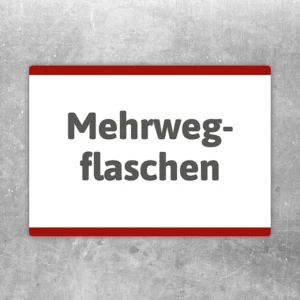 Mehrwegflaschen Aufkleber mit rotem Rand und grauem Schriftzug für klare Kennzeichnung.