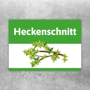 Heckenschnitt Aufkleber mit grün-weißem Hinweisfeld und Zweig für Gartenpflege.