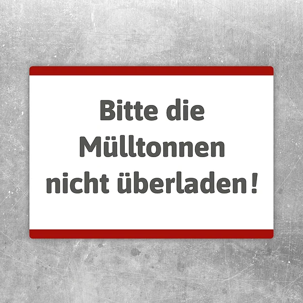Hinweisaufkleber mit der Aufschrift: Bitte die Mülltonnen nicht überladen.
