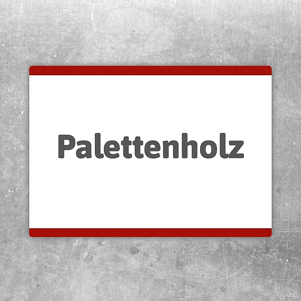 Palettenholz Aufkleber im Querformat mit klarer Beschriftung und rustikalem Hinweischarakter.