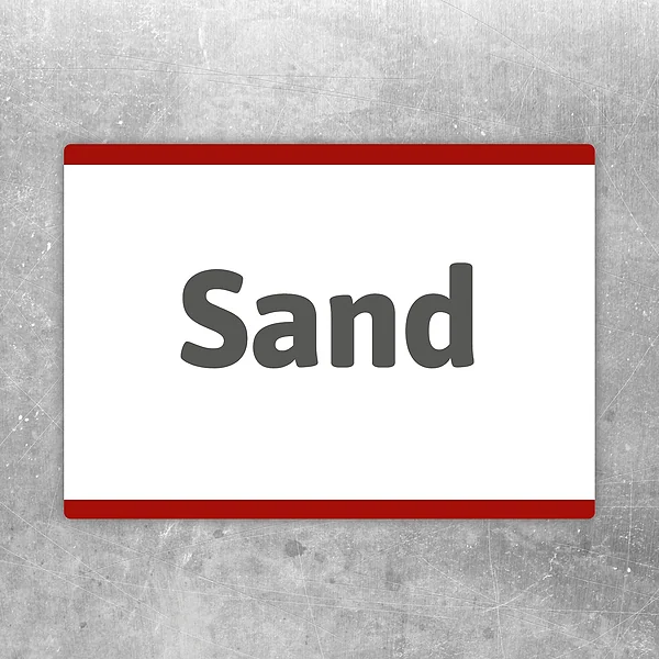 Aufkleber mit dem Hinweis Sand in Grau und Weiß für klare Materialkennzeichnung.