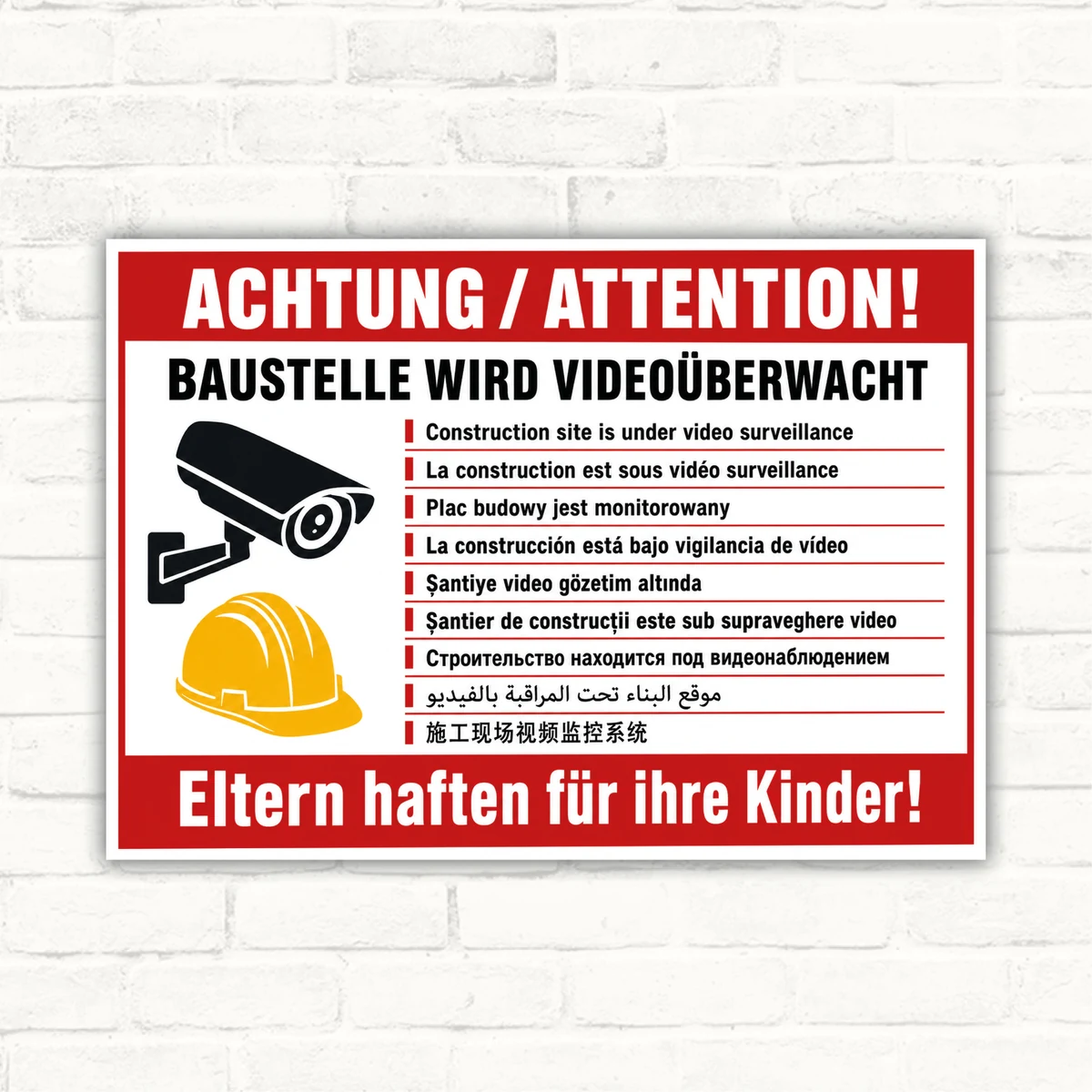 Mehrsprachiges Baustellen Videoüberwachungsschild mit Kamera, Helm und Text „Baustelle wird videoüberwacht“ als Warnschild.