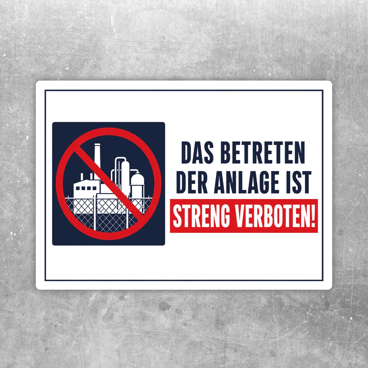 Betreten der Anlage verboten Aufkleber mit rotem Verbotszeichen, dunklem Industrie-Motiv und klarem Text auf weißem Hintergrund.