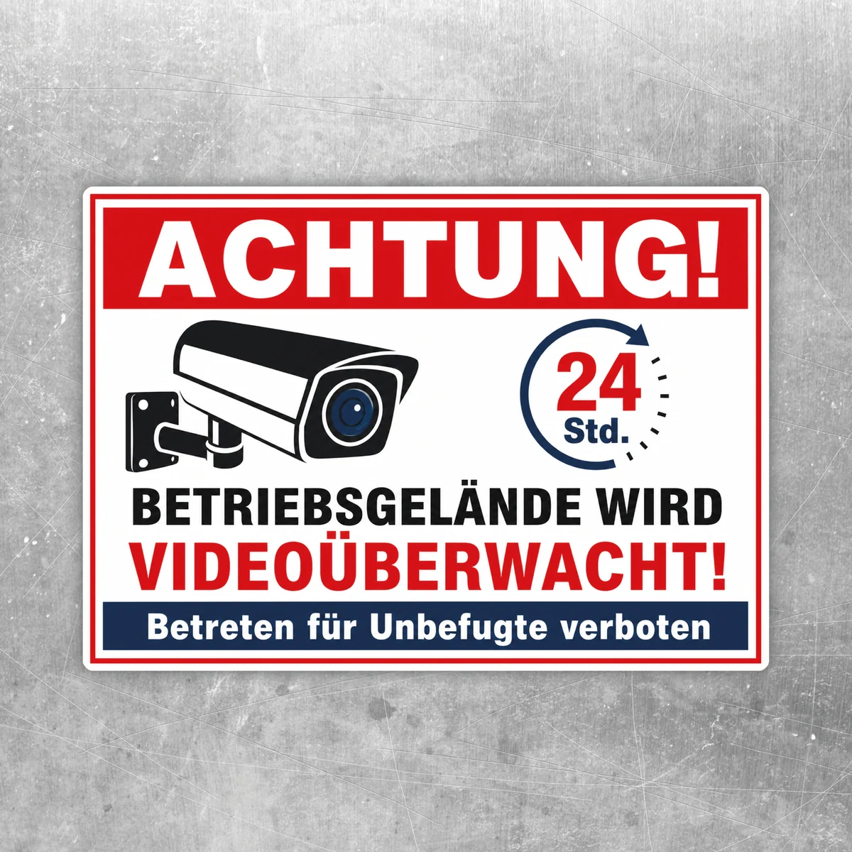 Videoüberwacht Aufkleber mit Kamera-Motiv, 24-Stunden-Hinweis und Zutritt verboten für das Betriebsgelände.