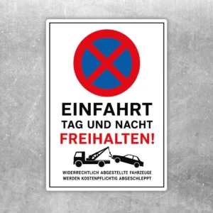 Einfahrt frei halten Aufkleber mit rotem Parkverbotssymbol, Abschlepphinweis und klarer Warnbotschaft für Zufahrten.