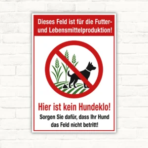 Hundeklo-Verbotsschild für Feld und Lebensmittelproduktion mit rotem Verbotssymbol und klarem Hinweistext.