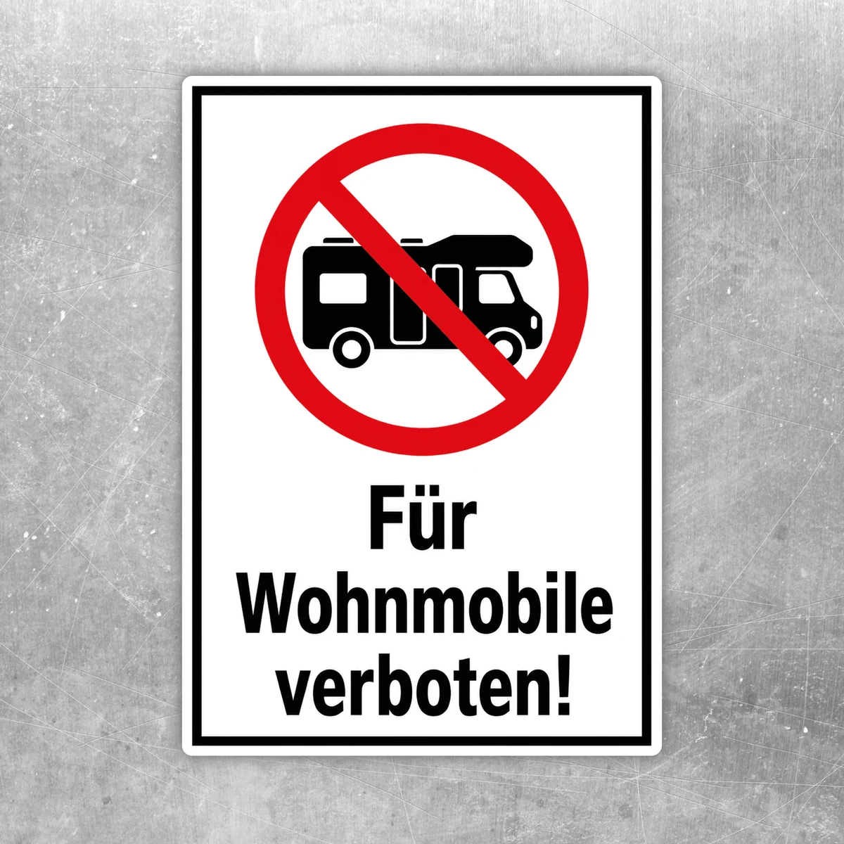 Wohnmobile verboten Aufkleber mit rotem Verbotszeichen und schwarzem Wohnmobil auf weißem Hintergrund
