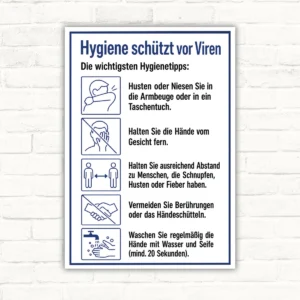 Hygiene schützt vor Viren Schild mit Hygienetipps, Symbolen und klarer Überschrift als bedrucktes Hinweisschild.