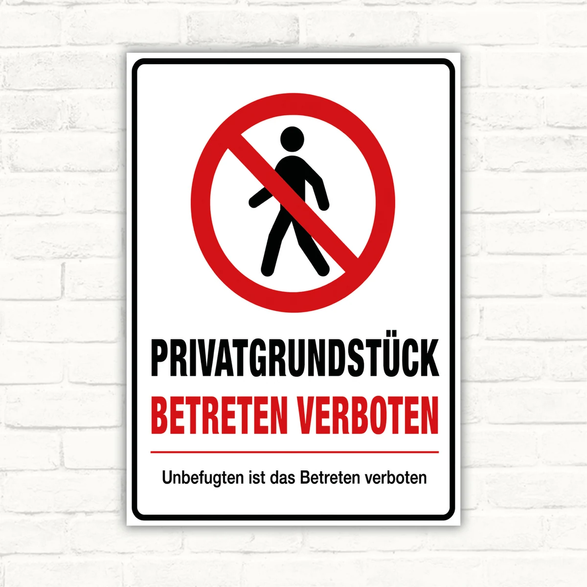 Privatgrundstück betreten verboten Schild mit rotem Verbotssymbol und klarer Beschriftung als bedrucktes Hinweisschild.