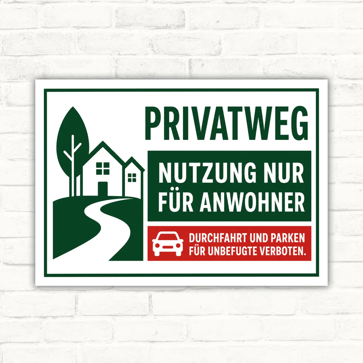 Privatweg-Schild mit Text „Nutzung nur für Anwohner“ und Hinweis auf verbotenes Durchfahren und Parken.