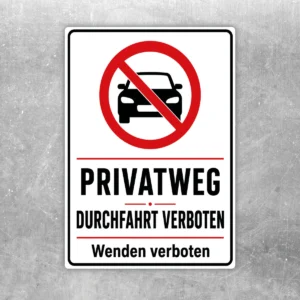 Privatweg Durchfahrt und Wenden verboten Aufkleber in Rot, Schwarz und Weiß für Einfahrten und private Zufahrten.