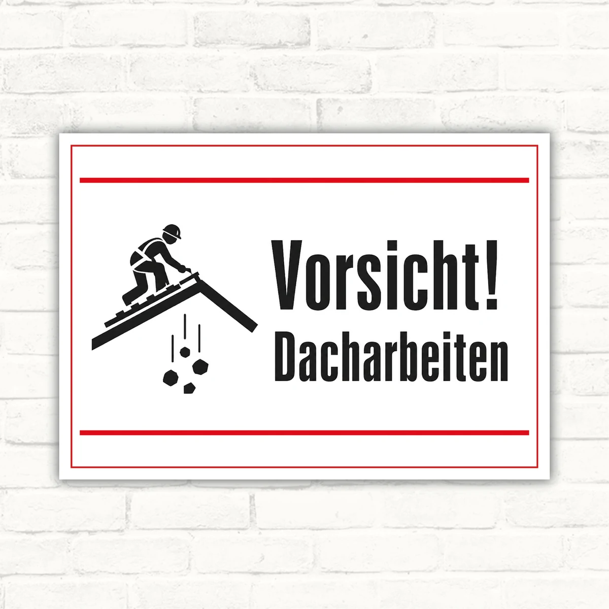 Vorsicht Dacharbeiten Warnschild mit Piktogramm auf dem Dach und großem Hinweistext als Aluminium-Schild.