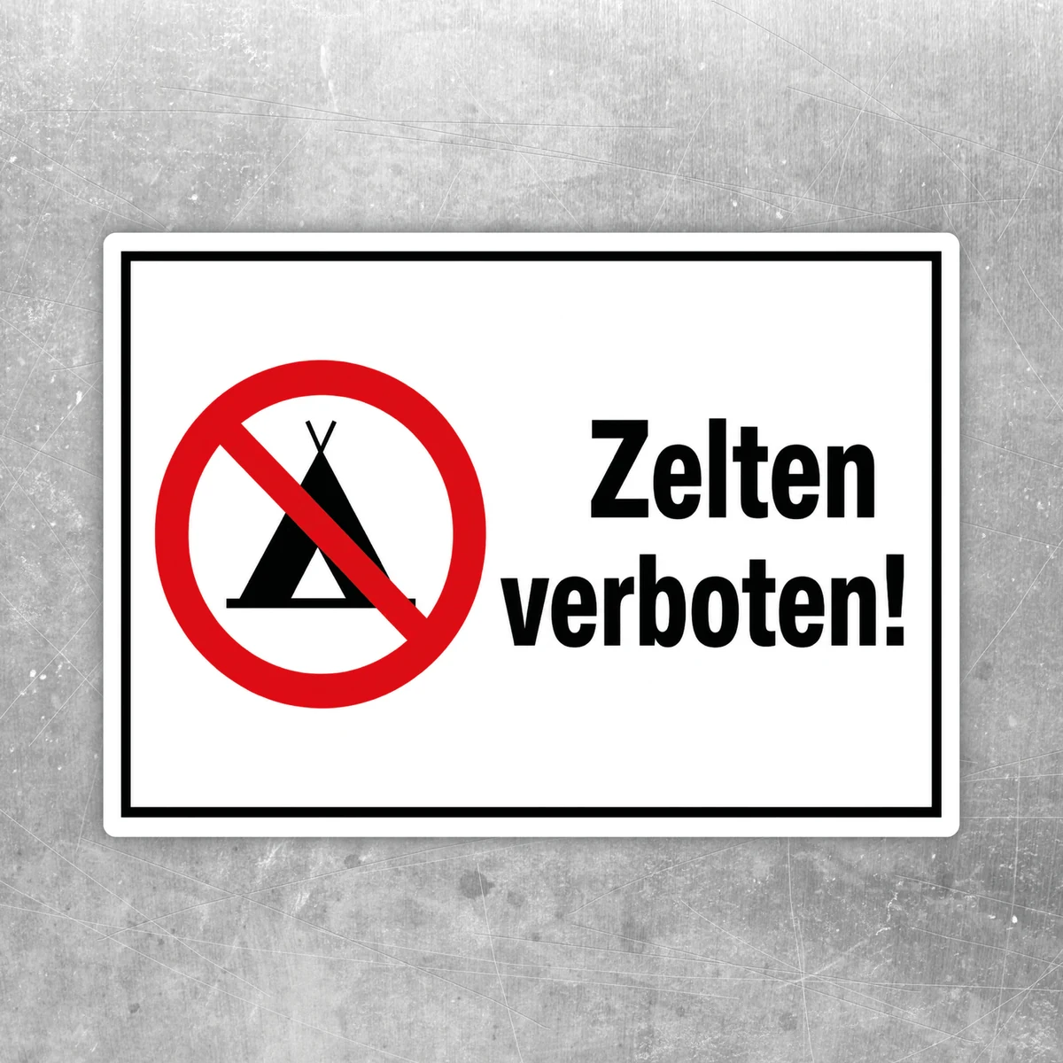 Zelten verboten Aufkleber mit rotem Verbotssymbol und schwarzem Zelt auf weißem Hintergrund.