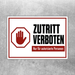 Zutritt verboten Aufkleber mit roter Hand im Stoppschild und Text für autorisierte Personen im Querformat.