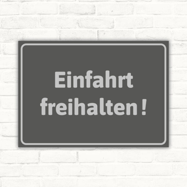 Einfahrt freihalten grau edel