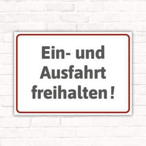 Einfahrt Ausfahrt freihalten