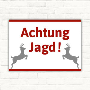 Schild Achtung Jagd!