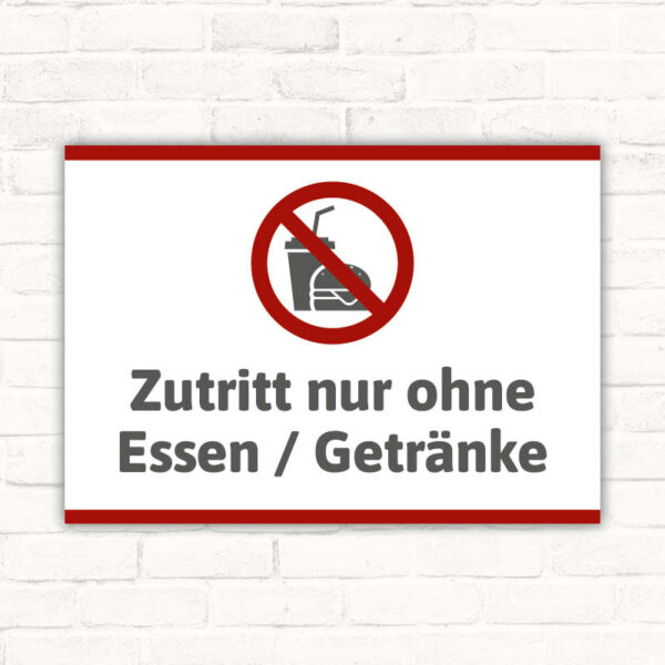 Schild Zutritt nur ohne Essen Getränke