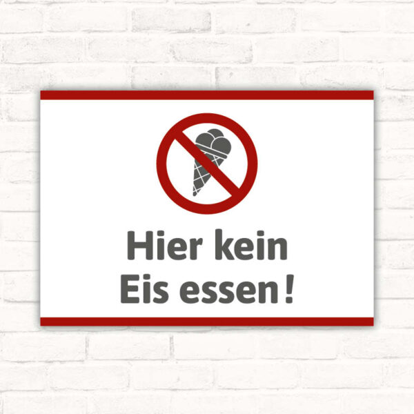 Schild Hier kein Eis essen