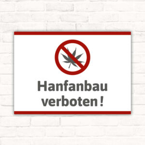 Schild Hanfanbau verboten