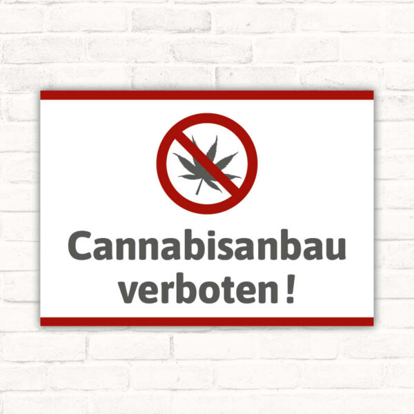 Schild Cannabisanbau verboten
