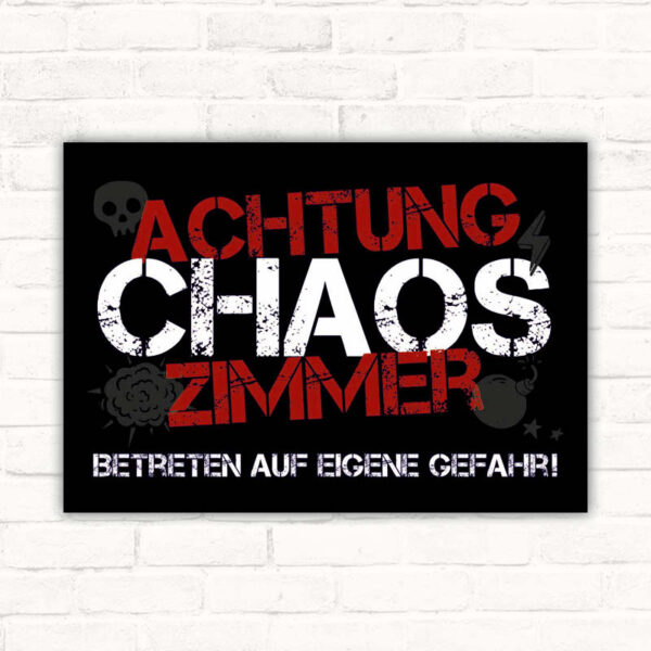 Schild Achtung Chaos Zimmer Kinderzimmer