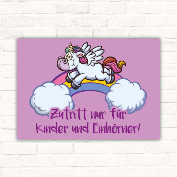 Schild Zutritt nur für Kinder und Einhörner