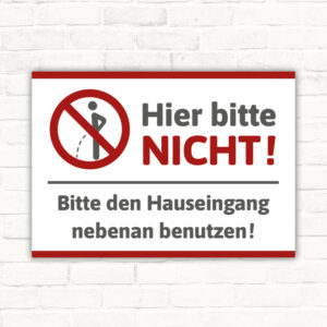 Schild Hier nicht pinkeln / urinieren nebenan