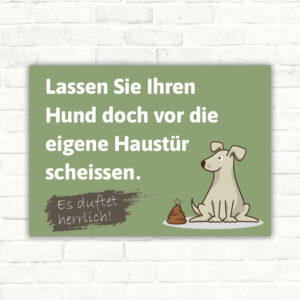 Schild Hinweis Hundekot Hundescheisse