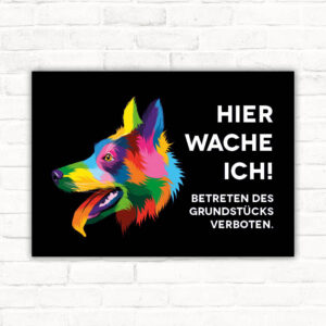 Schild Spitz - Hier wache ich