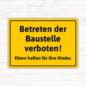 Schild Betreten der Baustelle verboten