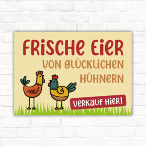Schild Frische Eier von glücklichen Hühnern