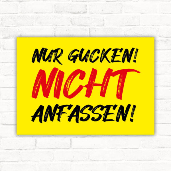 Schild nur gucken nicht anfassen Hinweis