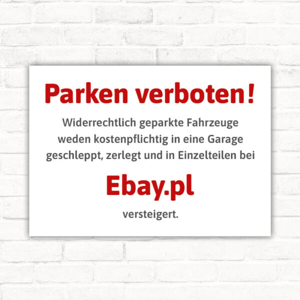 Schild Parken verboten ebay Polen