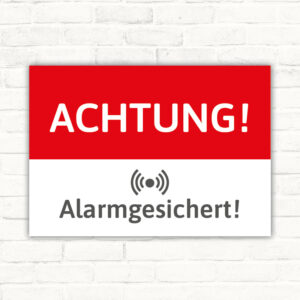 Schild Achtung Alarmgesichert