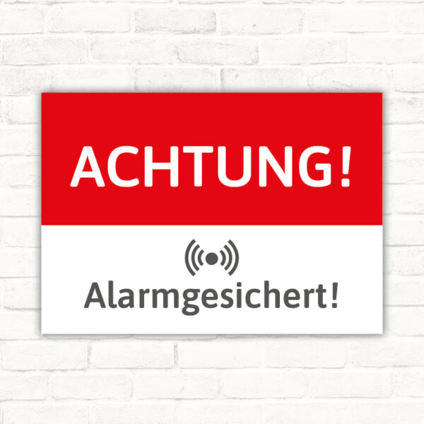 Schild Achtung Alarmgesichert
