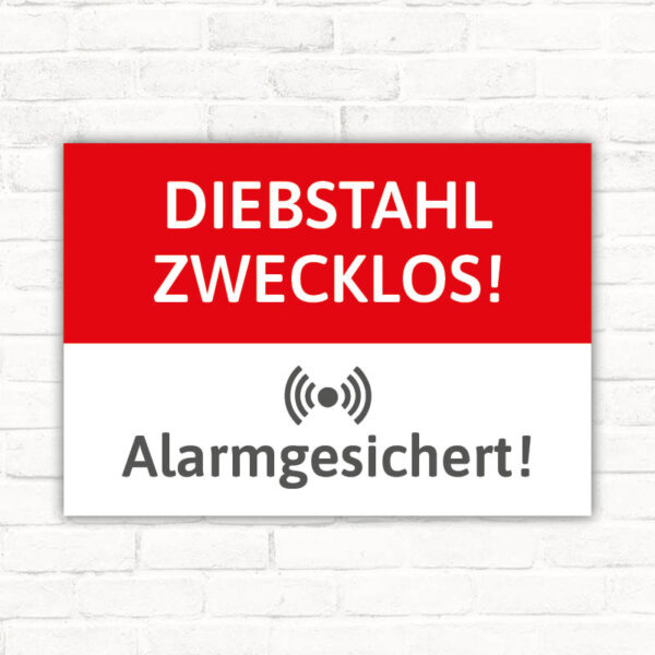 Schild Diebstahl Zwecklos Alarmgesichert