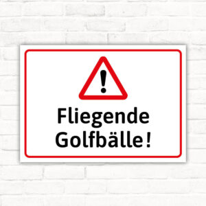 Schild Achtung Fliegende Golfbälle Golfplatz