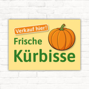 Schild Kürbisse Verkauf Verkschaufsschild Kürbis