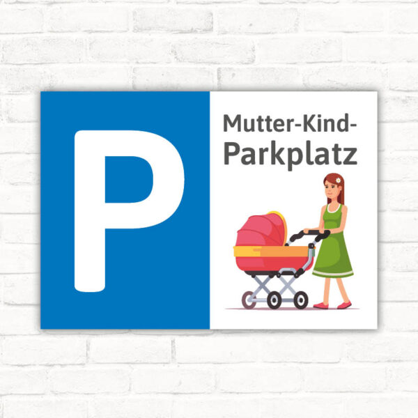 Schild Parkplatzschild Mutter und Kind Kinderwagen Perken