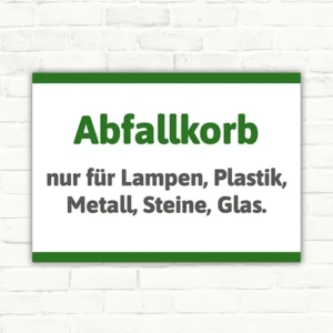 Abfallkorb Schild mit dem Text nur für Lampen, Plastik, Metall, Steine, Glas in Grün und Grau auf weißem Hintergrund