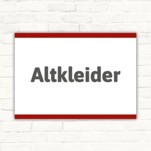 Altkleider Schild mit weißem Hintergrund, dunkelgrauer Schrift und rotem Rand